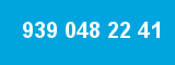 939 048 22 41